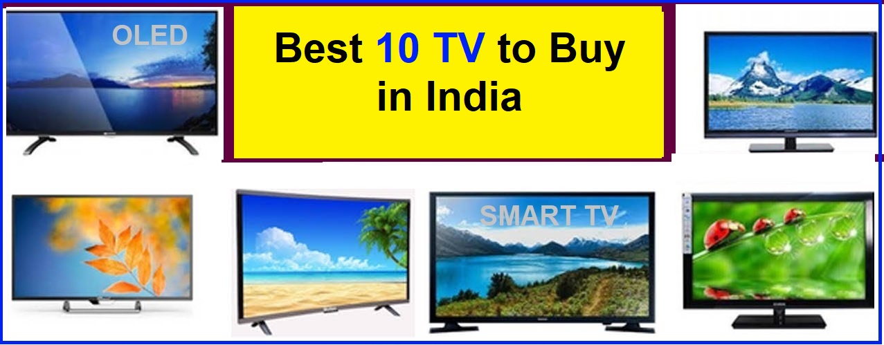 Best TV to Buy in India