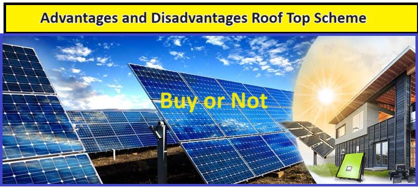 Advantages and Disadvantages of Government Schemes of Free Roof top Solar Power