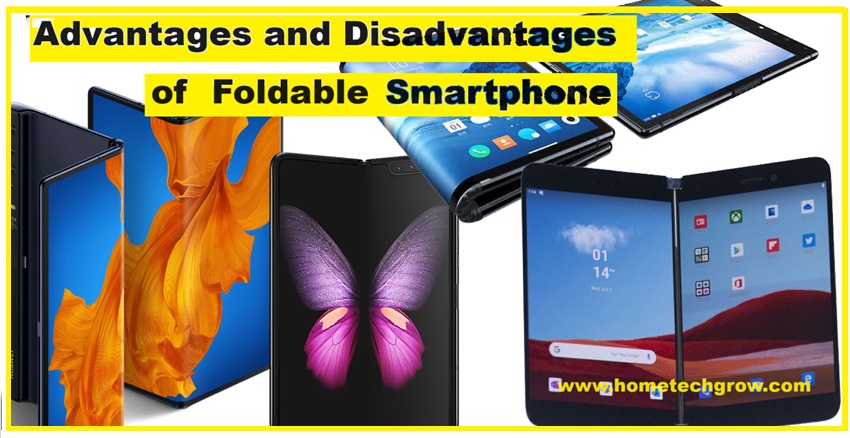 Advantages and Disadvantages of Foldable Smartphones
