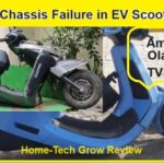 Chassis failure of EV scooter ola, TVS, Ampere